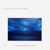 An Evening With Windham Hill Live